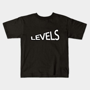 Levels artistic text design Kids T-Shirt